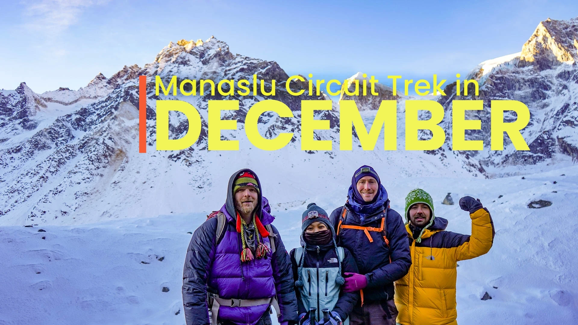 Manaslu Circuit Trek in December: The Ultimate Winter Logistics & Guide